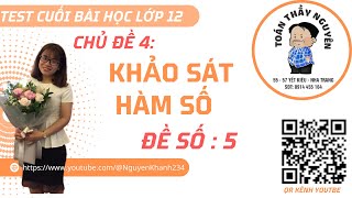 TEST CUỐI BÀI HỌC  LỚP 12  CHƯƠNG TRÌNH MỚI  ĐỀ 5 KHẢO SÁT HÀM SỐ CÓ ĐỀ TRONG MÔ TẢ [upl. by Yreneh324]