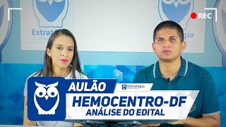 Concurso Hemocentro DF  Análise do Edital 2016 [upl. by Mavis120]