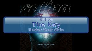 Saliva  The Key HD HQ [upl. by Anitnatsnoc]