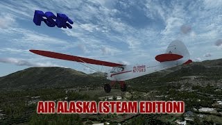 FSX Review  Take Flights Air Alaska Steam Edition [upl. by Cletus892]