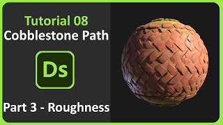 Substance Designer  Tutorial 08  Cobblestone Path  Part 3  Roughness [upl. by Aniale]