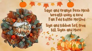 Sage and Orange Pumpkin Wreath Doing a New Fan Fold Ruffle Method Crafting with Hard Working Mom [upl. by Yessak]