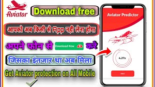 Aviator predictor app free me download kaise kare  how to download aviator predictor  aviator game [upl. by Aala]