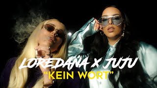 LOREDANA X JUJU  KEIN WORT [upl. by Chappy]