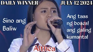 JULY 12 2024  ALTHEA  SINO ANG BALIW  TAWAG NG TANGHALAN  SHOWTIME [upl. by Rohpotsirhc490]