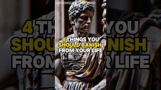 4 Things You Should Banish From Your Life stoicism philosophy resilience [upl. by Parthinia]