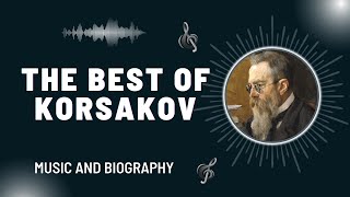 The Best of Korsakov [upl. by Fosdick943]