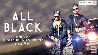 All Black Song with LYRICS  Sukhe  Raftaar  Whatsapp Status Video Kafeel Writes [upl. by Ahsekad]