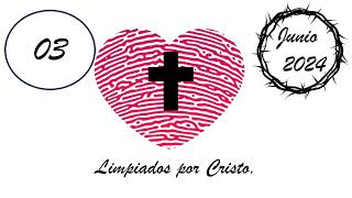 03 Junio Nuestro Pan Diario 2024 Limpiados por Cristo [upl. by Bendix714]