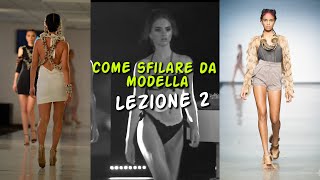 Come sfilare in passerella Lezione di Portamento 2 by Fashion Concept Roma  Scuola di Modelle [upl. by Ruel]