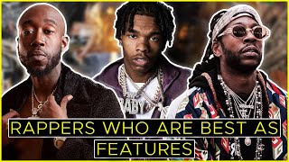 Rappers Who Are Better As Features [upl. by Esinal745]