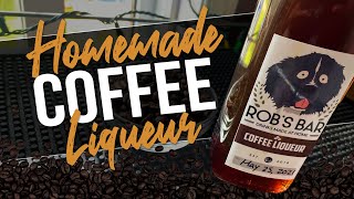 HOMEMADE COFFEE LIQUEUR Feat The Tribal Bar Guy [upl. by Florinda]