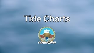 Tide Charts [upl. by Eliott404]