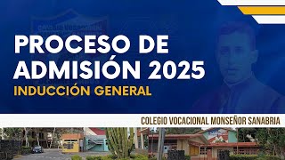 Inducción Proceso de Admisión VOCA 2025 [upl. by Retsek]