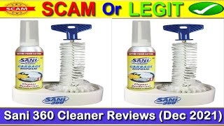 Sani 360 Cleaner Reviews Dec 2021  Want To Know The Product Is Legit Or Fake Check It [upl. by Hightower]