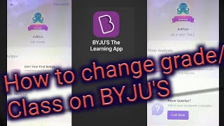 How do I change grades in BYJUs learning app [upl. by Tnecniv819]