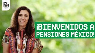 Bienvenidos a Pensiones México [upl. by Pitts173]