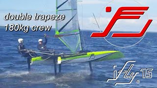 iFLY15 double trapeze foiling  180kg crew weight [upl. by Ardnak565]