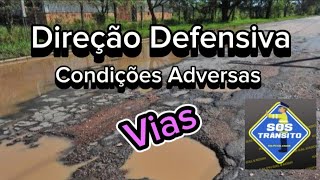 Condições Adversas de vias [upl. by Heather]