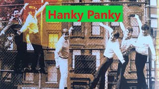 Tommy James and The Shondells Hanky Panky with lyrics [upl. by Onivag]