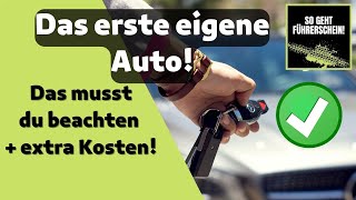 Das erste Auto Diese Kosten kommen auf dich zu  Führerschein [upl. by Fugazy]