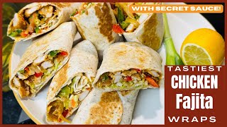 Tastiest Fajita Wraps  Quick And Easy Chicken Wraps  Best Wraps Recipe [upl. by Aienahs]