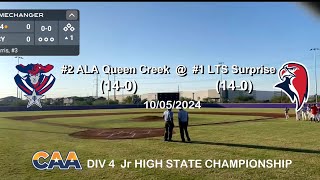 LTS Surprise vs ALA Queen Creek State FINALS [upl. by Molohs]