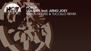 Popof  Lidl Girl ft Arno Joey Shaun Reeves amp Tuccillo Remix [upl. by Zurek]