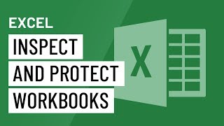 Excel Inspecting and Protecting Workbooks [upl. by Aremahs]