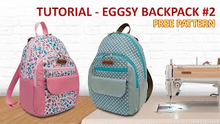 EGGSY Backpack 2  How to sew small rucksack  Tutorial cara menjahit ransel kecil handmade [upl. by Neelloj]