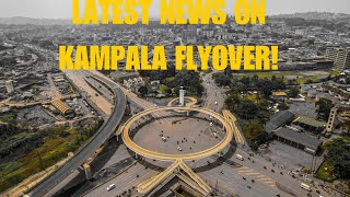 How Kampala Flyover Is Changing Kampalas City Skyline [upl. by Iuq691]