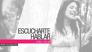 JULISSA  Escucharte Hablar Music Video [upl. by Mindy743]