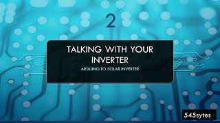 2 Ard to Invt Arduino Hardware amp IDE Newbie TIPS  Arduino Inverter Communication [upl. by Terrab517]