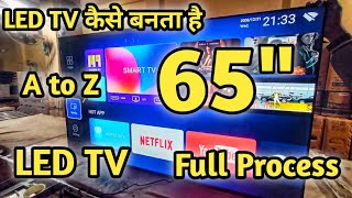 65quot LED TV  Android Smart TV  How to Assemble  Full Process [upl. by Armahs]