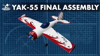 How to Build the FT Yak55 Final Assembly  BUILD [upl. by Alyahsat]