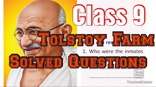 Class 9 Tolstoy Farm Solved Questions Unit2 Bonds of Love Scert Kerala [upl. by Avle]