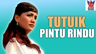 Ria Amelia  Tutuik Pintu Rindu Pop Minang Exclusive [upl. by Almeeta724]