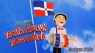 Enrique Feliz  Yo soy Tacatacatúcun Papacumpá Vídeo oficial animado [upl. by Noonberg]