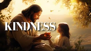 Bible Verses About Kindness  Powerful Kindness Scriptures Explained KJV [upl. by Niuqauj]