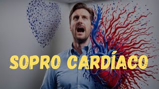 Diagnóstico e Tratamento de Sopros Cardíacos [upl. by Verdi701]