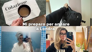 MI PREPARO PER ANDARE A LONDRA ♥️  Vlog 1003 [upl. by Retrac650]