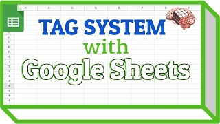 Create Tag System with Google Sheets  Tutorial Best Formulas Tagging I love this app not Excel [upl. by Shimkus]