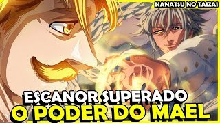 ESCANOR FOI SUPERADO POR MAEL O MAIOR SOL CRUEL DE TODOS [upl. by Bertle]