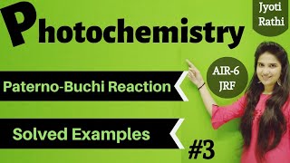 Paterno Buchi reaction with mechanismSolved examplesPhotochemistry for csirnet gate in hindi [upl. by Ardnuas]