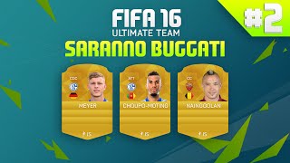 SARANNO BUGGATI 2  FIFA 16 ULTIMATE TEAM [upl. by Slen706]