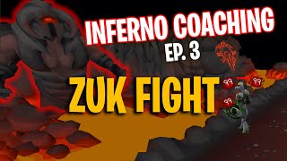 Inferno Coaching Guide Episode 3  Full ZUK Fight Breakdown [upl. by Ullman]