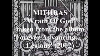 Mithras  Wrath Of God  Forever Advancing Legions [upl. by Elleirol56]