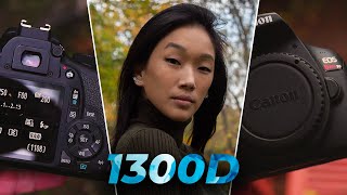 Is the Canon 1300D Rebel T6 Still Worth It in 2022 [upl. by Phippen]