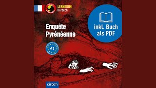 Chapter 14  Enquête pyrénéenne [upl. by Pani]