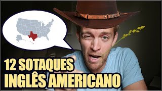 12 SOTAQUES DE INGLÊS AMERICANO [upl. by Ytteb]